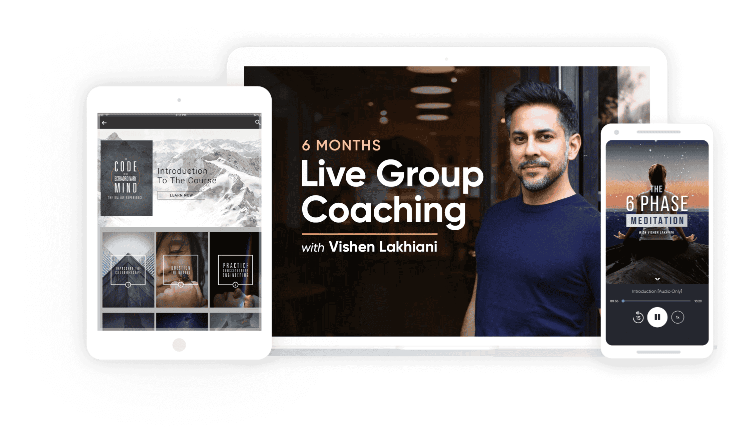 Bonus content including Live Group Coaching with Vishen Lakhiani, 6 Phase Meditation and more