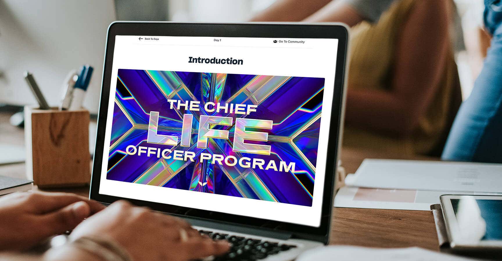 The Chief Life Officer Program on a laptop screen