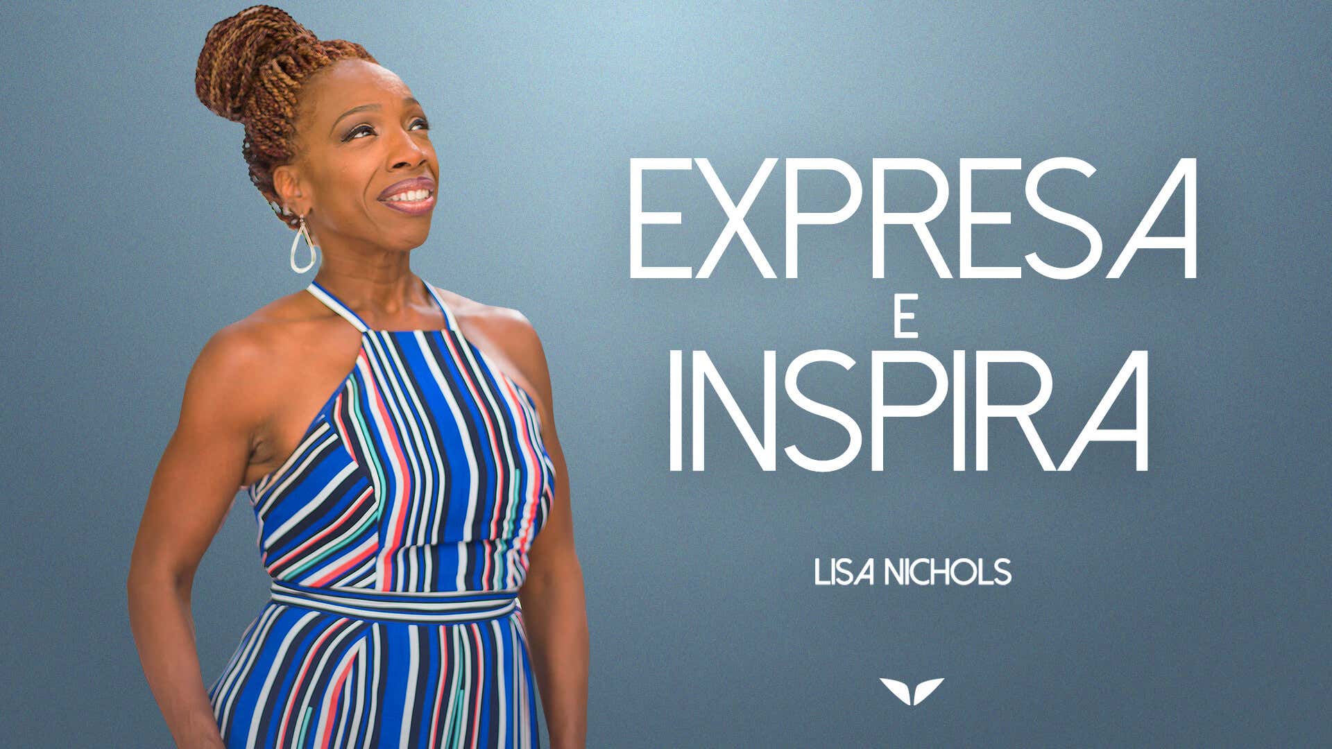 Speak and Inspire and Lisa Nichols