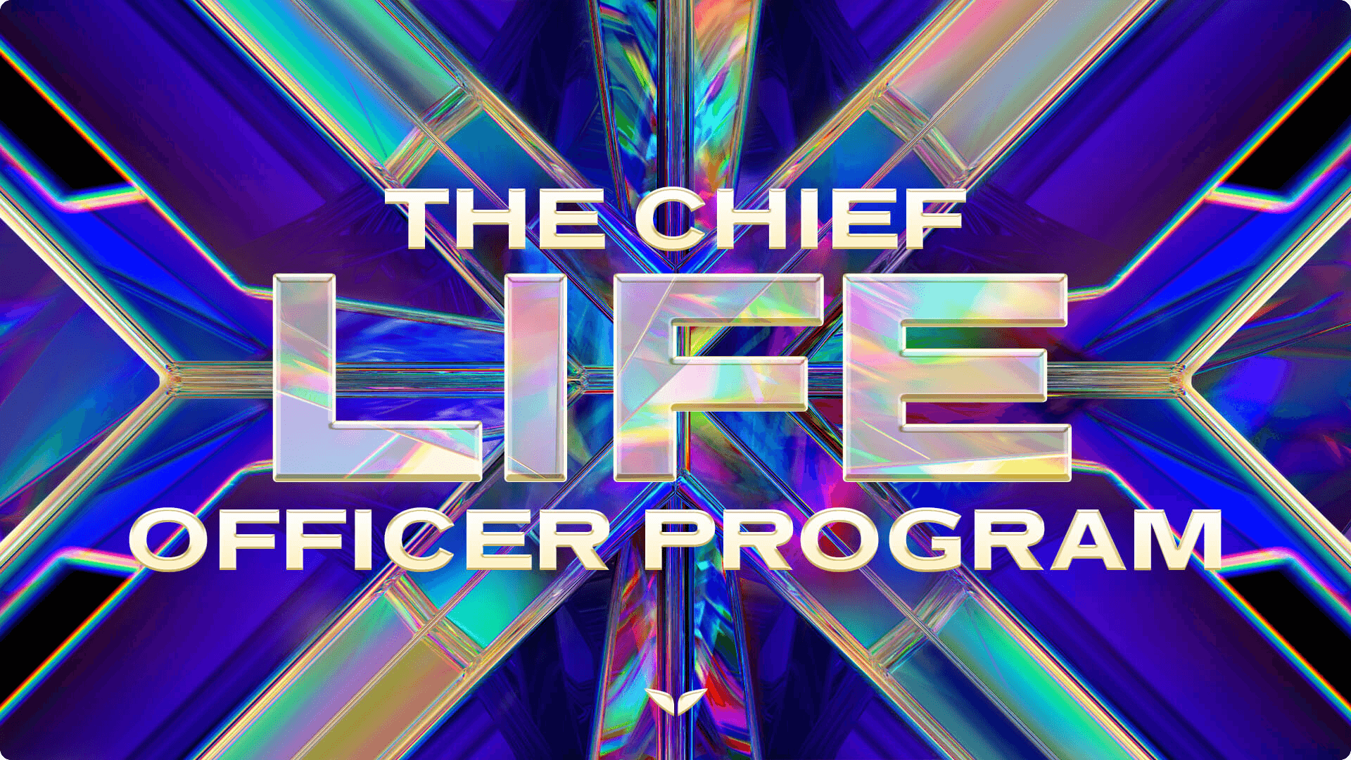 The Chief Life Officer Program