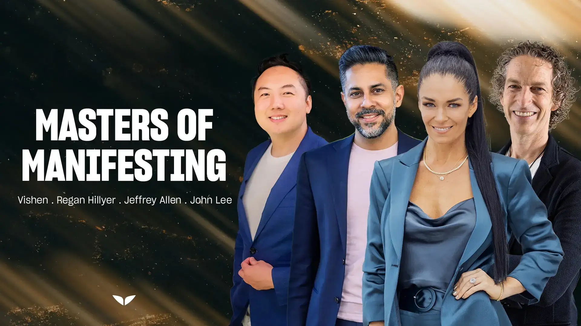 Masters of Manifesting