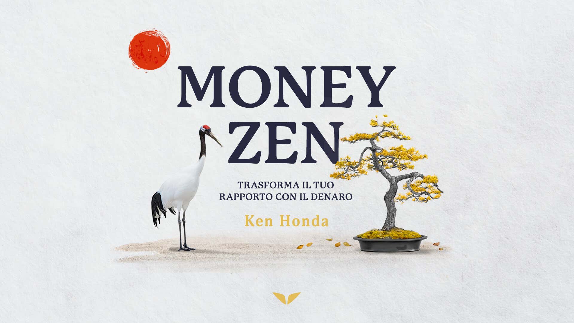 Money EQ with Ken Honda
