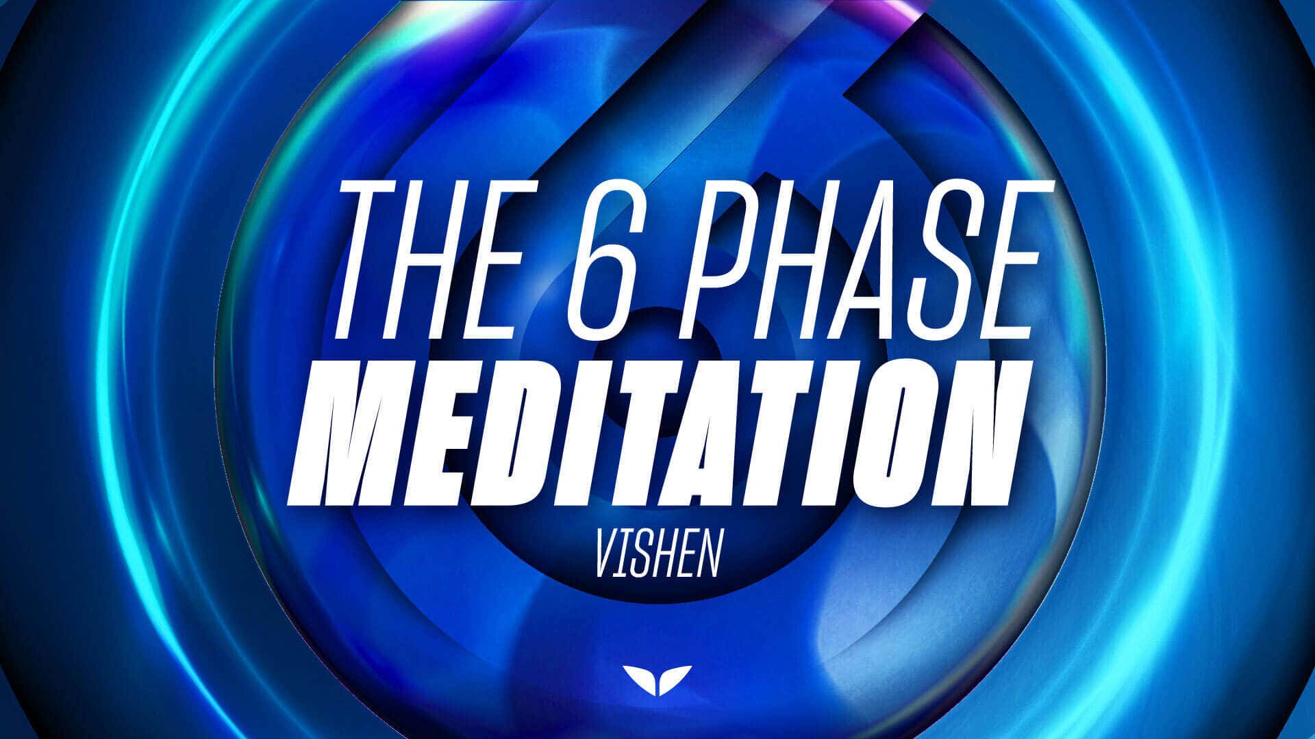 The 6 Phase Meditation cover