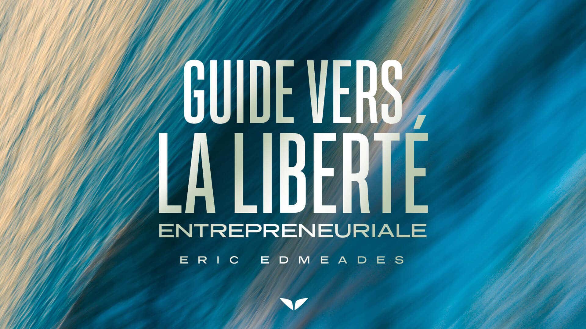Business Freedom Blueprint with Eric Edmeades