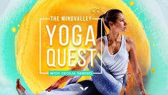 The Mindvalley Yoga Quest by Cecilia Sardeo