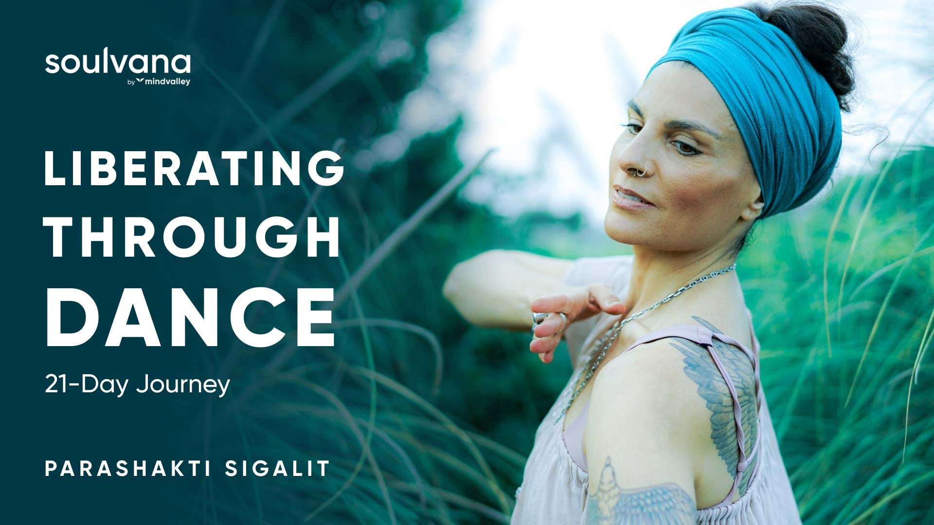 Liberating Through Dance with Parashakti Sigalit