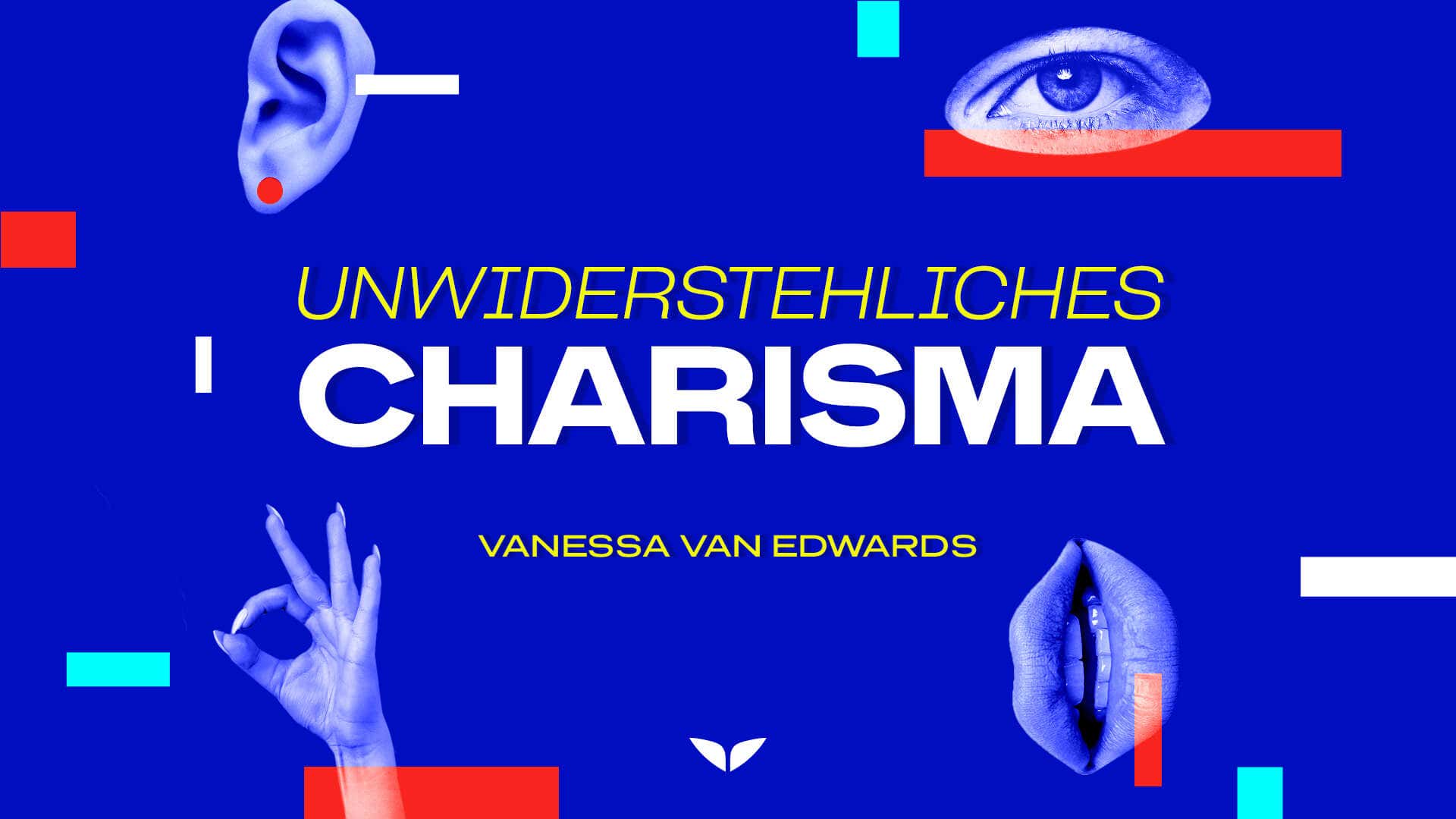 Magnetic Charisma with Vanessa Van Edwards