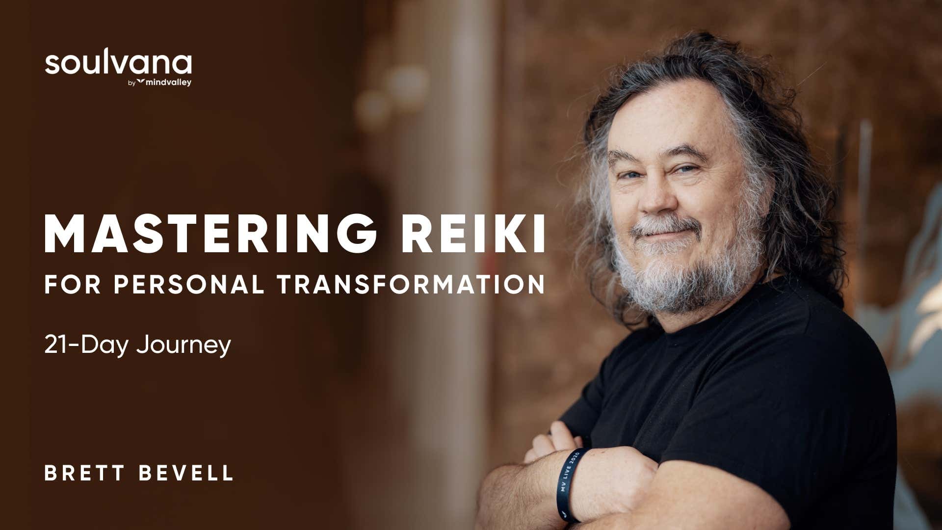 Mastering Reiki For Personal Transformation with Brett Bevell