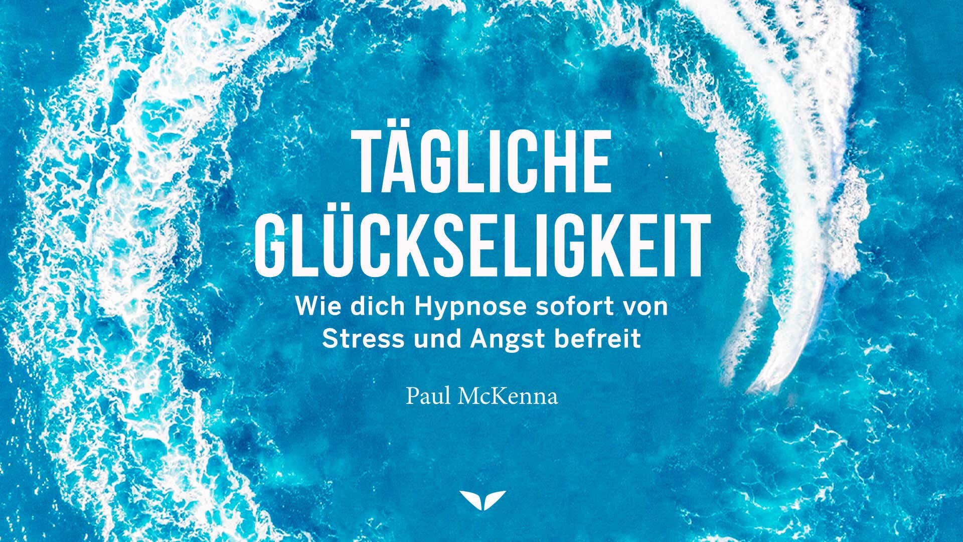 Everyday Bliss with Paul McKenna