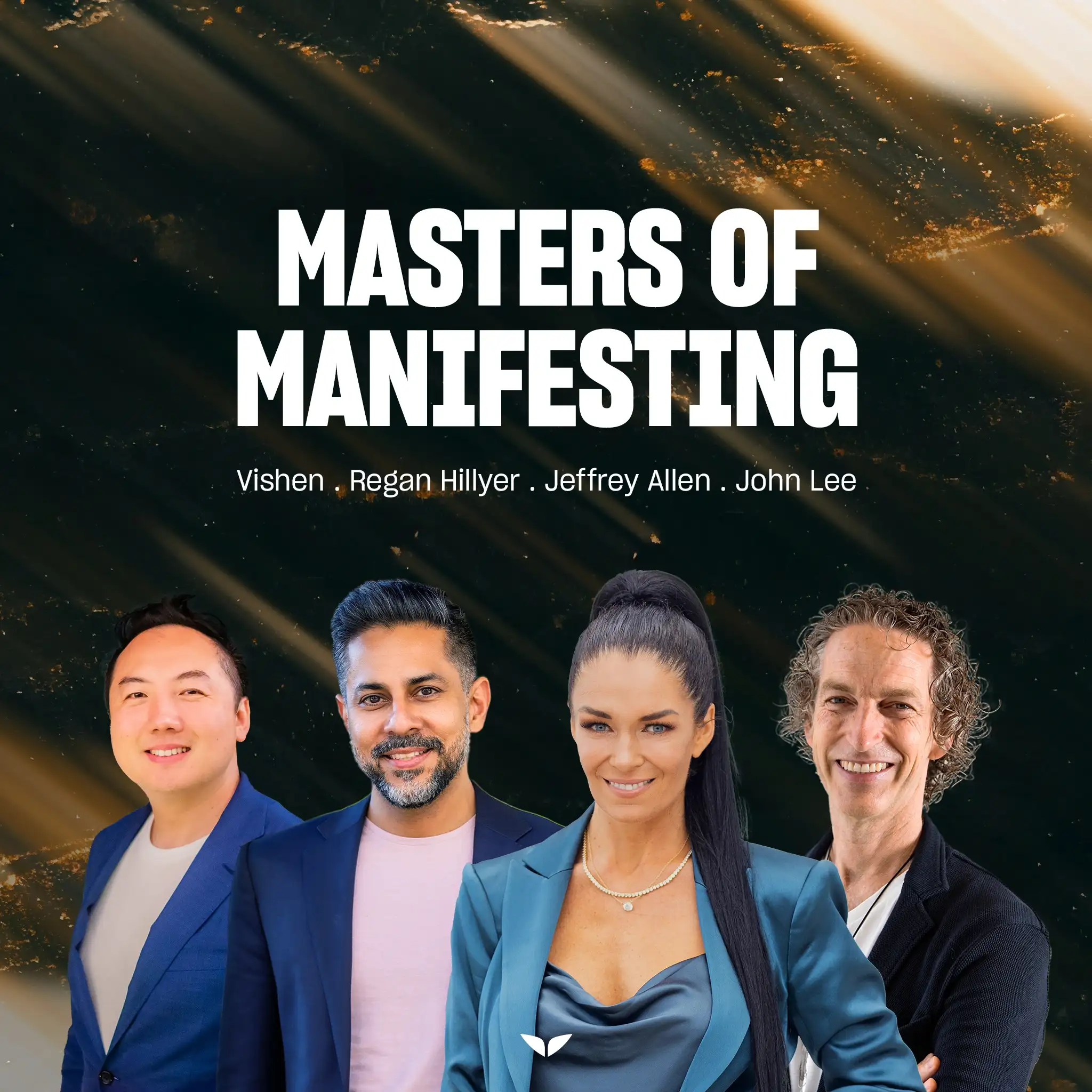 Masters of Manifesting
