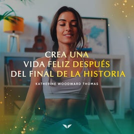 Bonus 6: Create Your Happy Even After Life