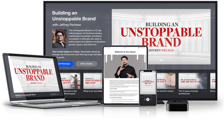 Building an Unstoppable Brand on multiple devices