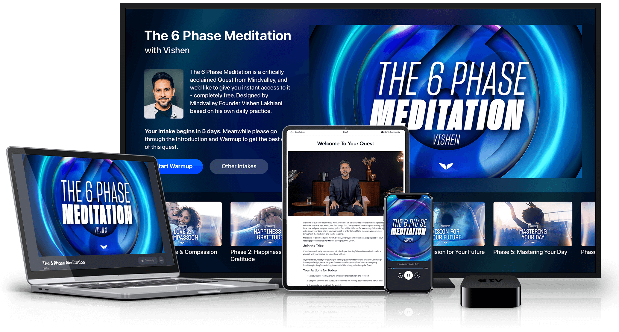 The 6 Phase Meditation on various devices