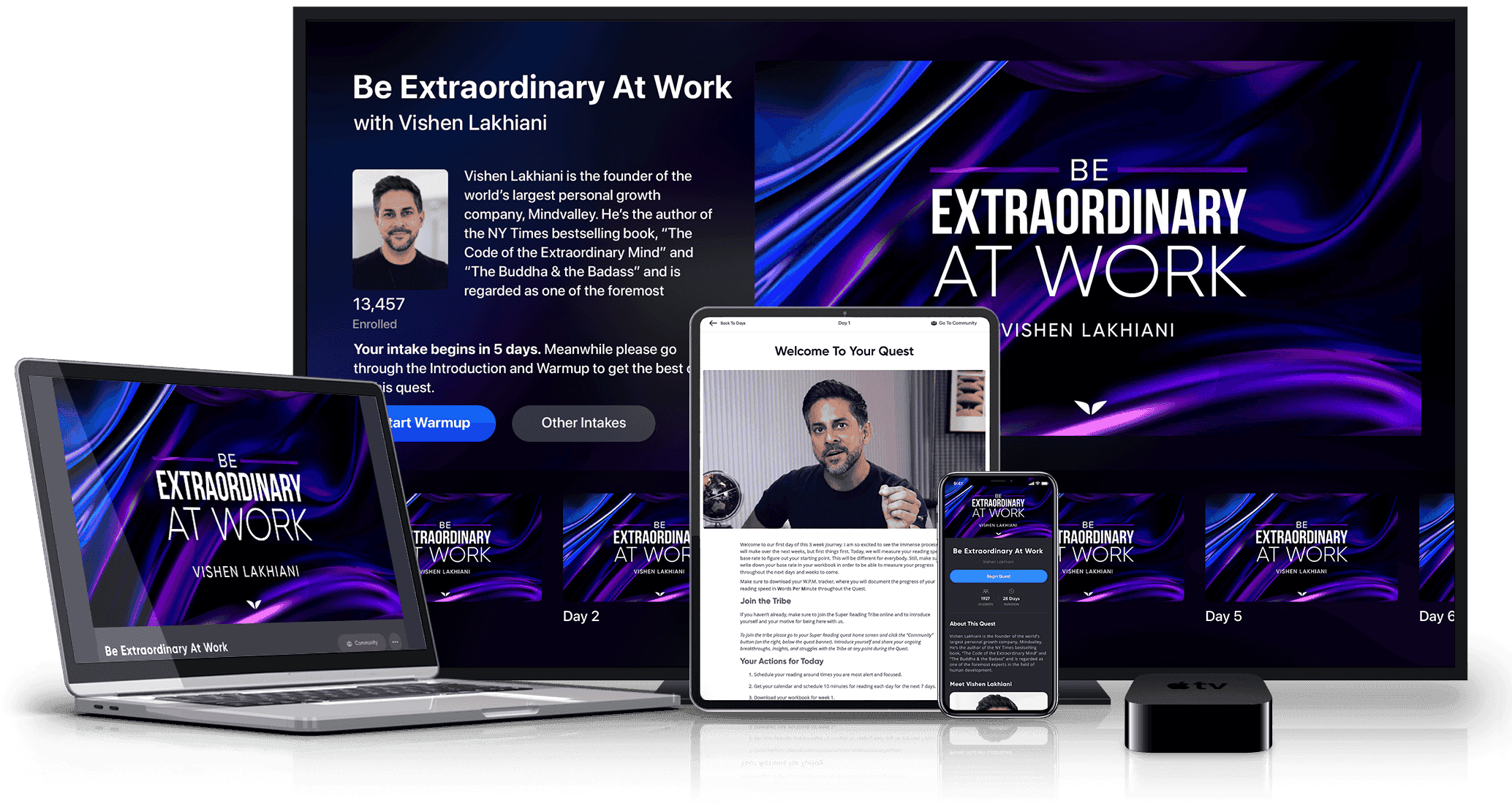 Be Extraordinary At Work on your Personal Computer, Tablet, Smartphone & Apple TV
