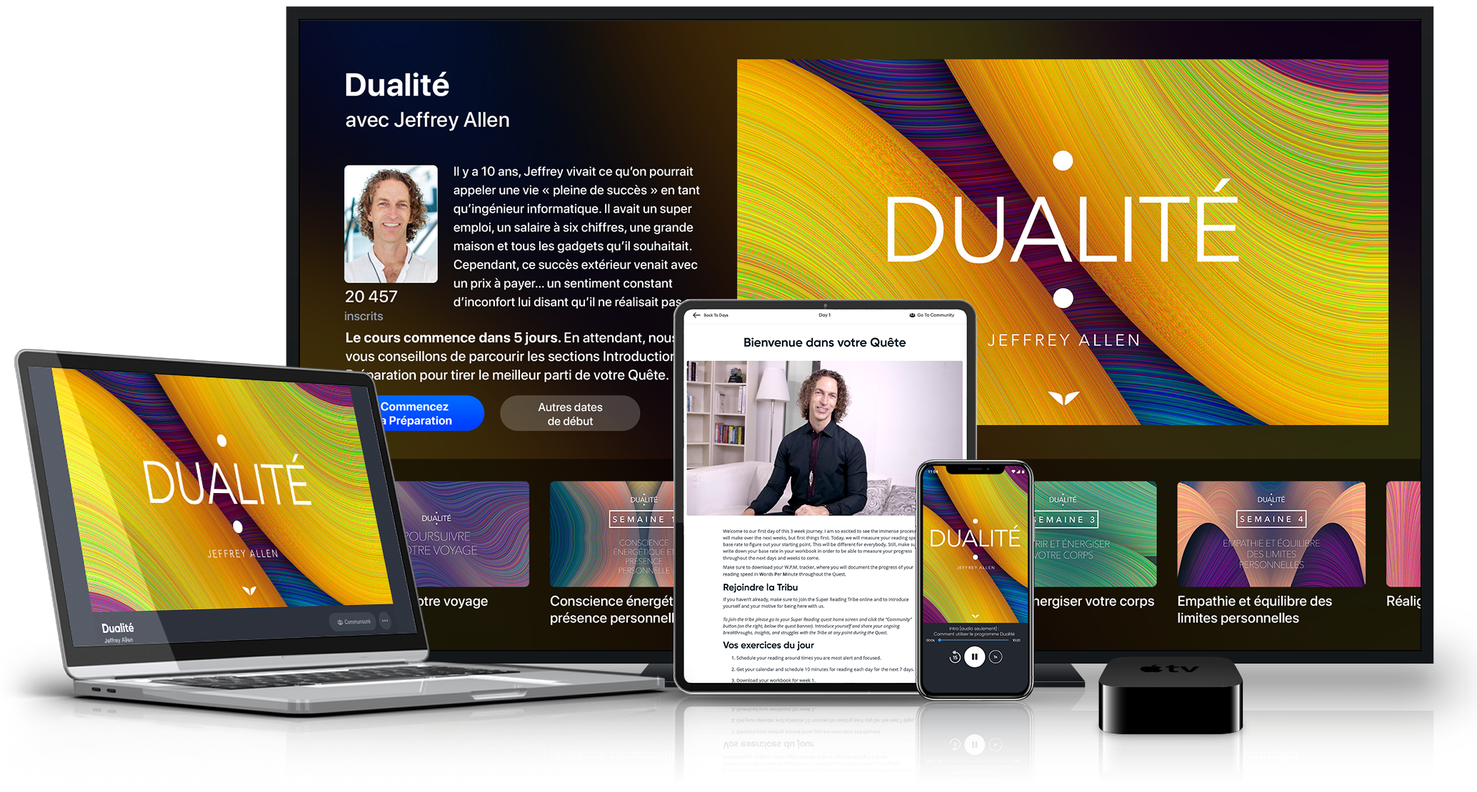 Disponible sur votre ordinateur personnel, tablette, smartphone et Apple TV