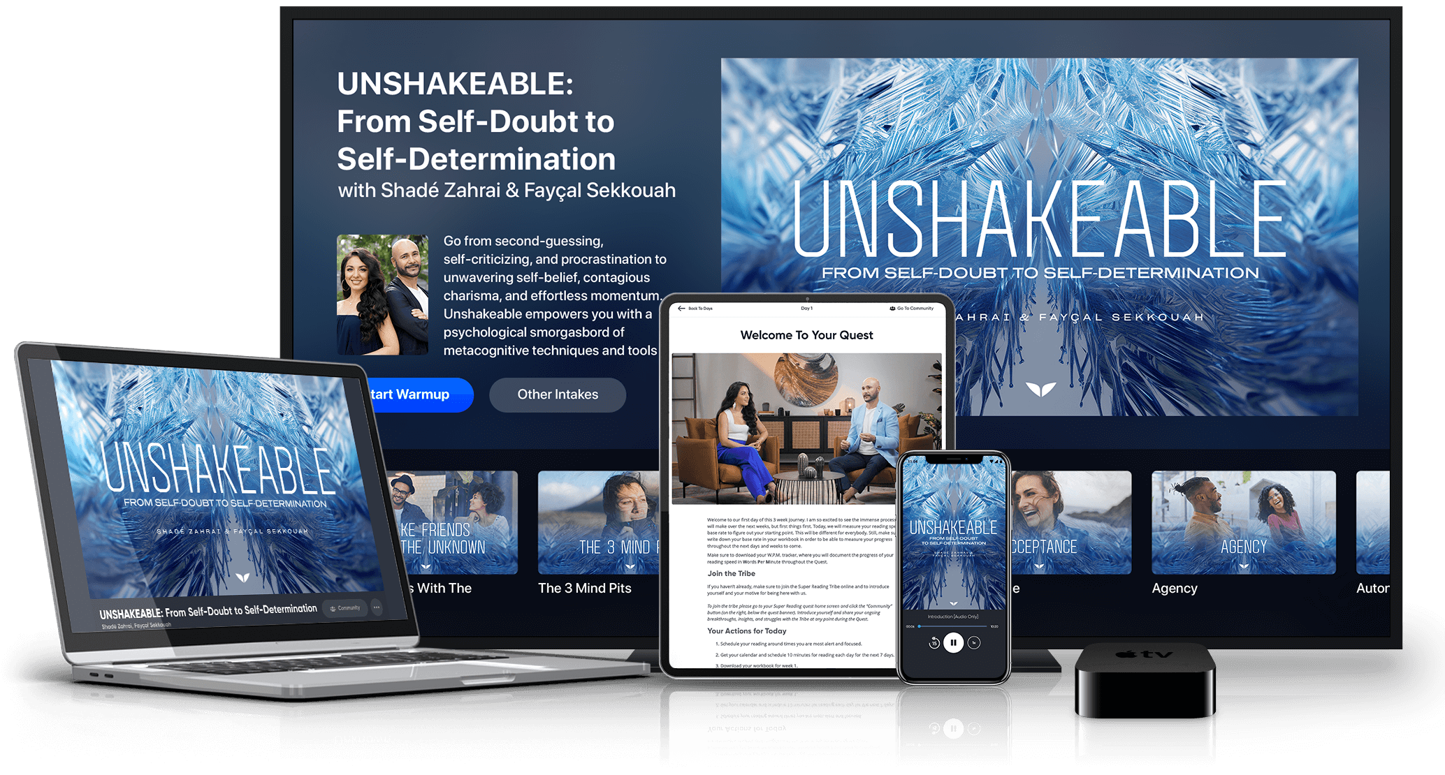 UNSHAKEABLE: From Self-Doubt to Self-Determination (USH)