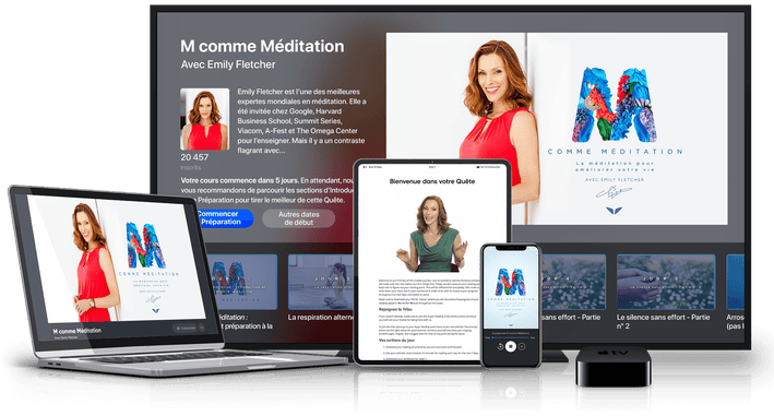 M comme Méditation sur plusieurs appareils