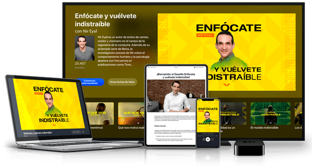 Becoming Focused and Indistractable on multiple devices