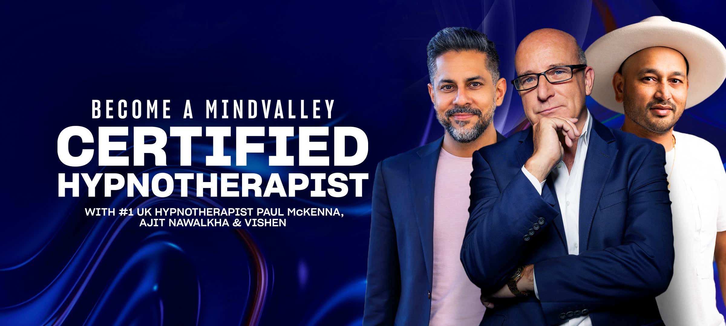 Become a Mindvalley certified coach with Ajit Nawalkha & Vishen