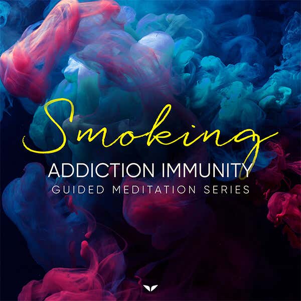 Smoking Addiction Immunity | Guided Meditation Series