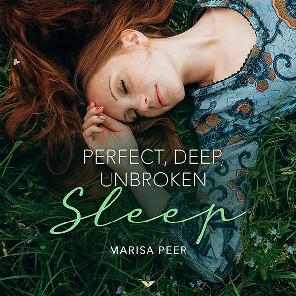 Bonus 3: Perfect, Deep, Unbroken Sleep Hypnotherapy Audio