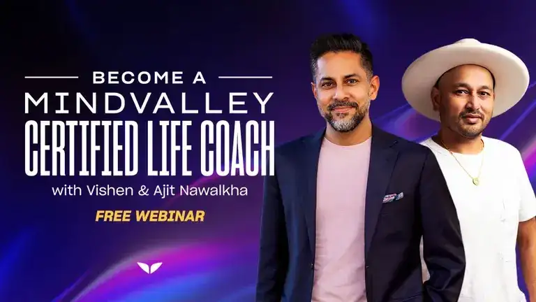 Become a Mindvalley certified coach with Ajit Nawalkha & Vishen